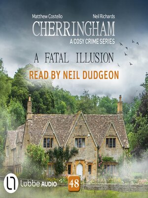 cover image of A Fatal Illusion--Cherringham--A Cosy Crime Series, Episode 48